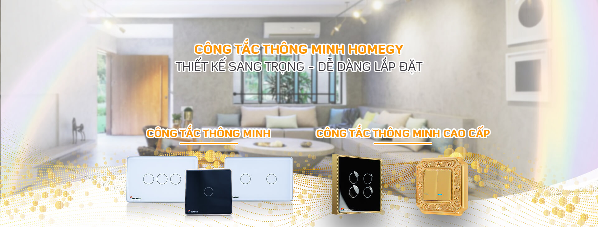 Công tắc thông minh Homegy