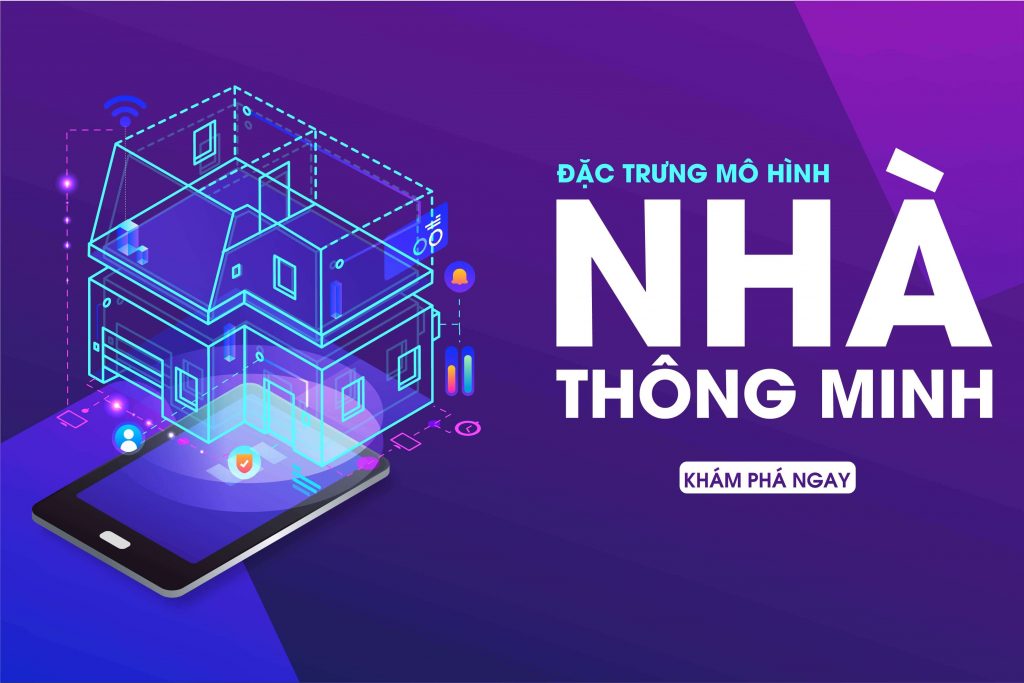 đặc trưng mô hình nhà thông minh