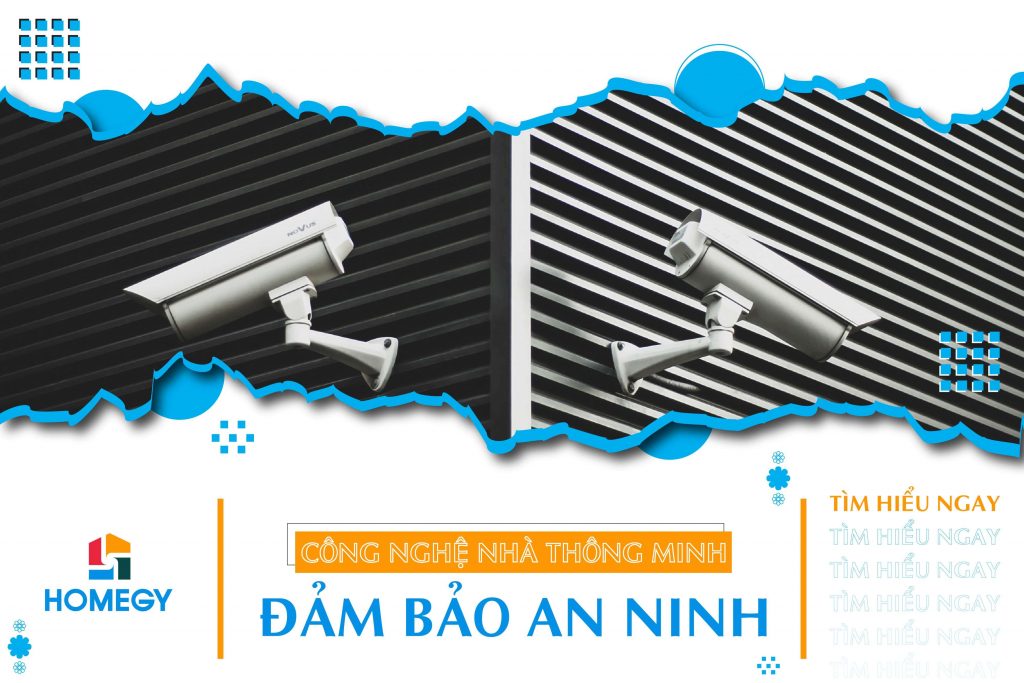 Công nghệ nhà thông minh đảm bảo an ninh