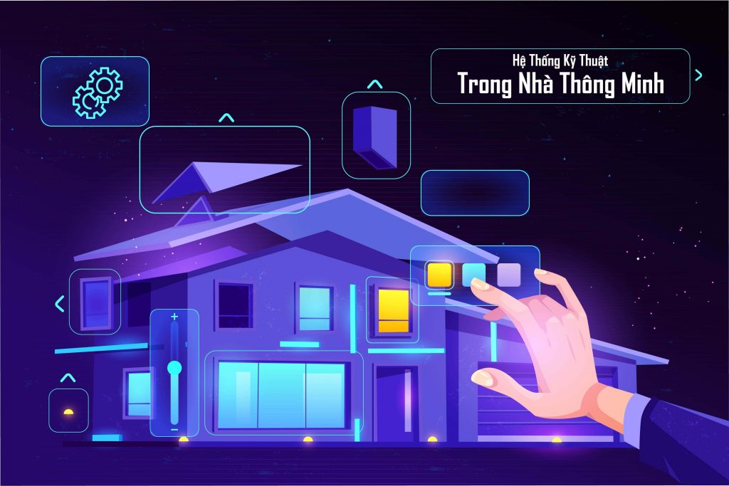 Hệ thống kỹ thuật trong nhà thông minh