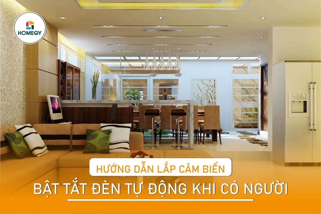 Cảm biến bật tắt đèn tự động khi có người